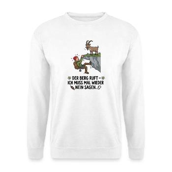 Der Berg ruft Humor Klettern - Unisex Pullover - Weiß - Vorne