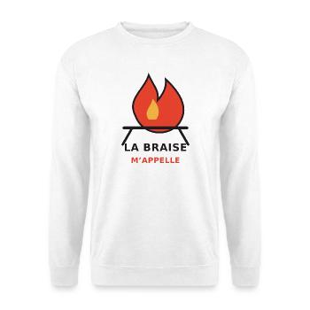 La Braise m'appelle - Sweat-shirt Unisexe - blanc - Devant