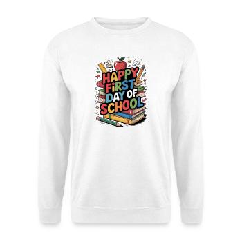Happy First Day of School Books - Unisex Sweatshirt - white - Front
