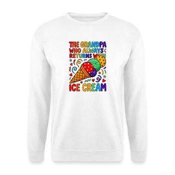 Opa kommt immer mit Eiscreme - Unisex Pullover - Weiß - Vorne