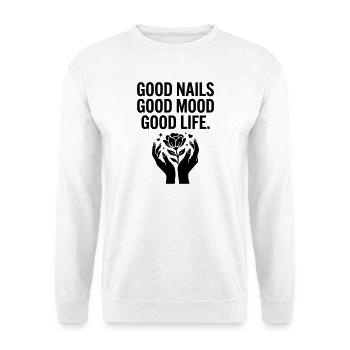 Good Nails Good Life - Unisex Sweatshirt - white - Front