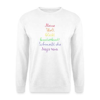 MEINE WELT BLEIBT KUNTERBUNT NAZIS RAUS, GEGEN NZS - Unisex Pullover - Weiß - Vorne - Alina (178cm) & Michal (187cm)