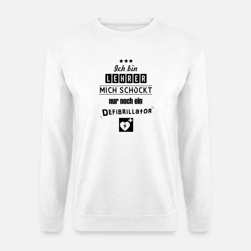 Lustiger Lehrer - Unisex Pullover - Weiß