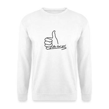 Everything will be fine - Unisex Sweatshirt - white - Front