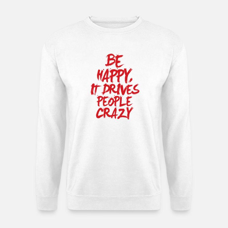 Be Happy - Unisex Sweatshirt - white