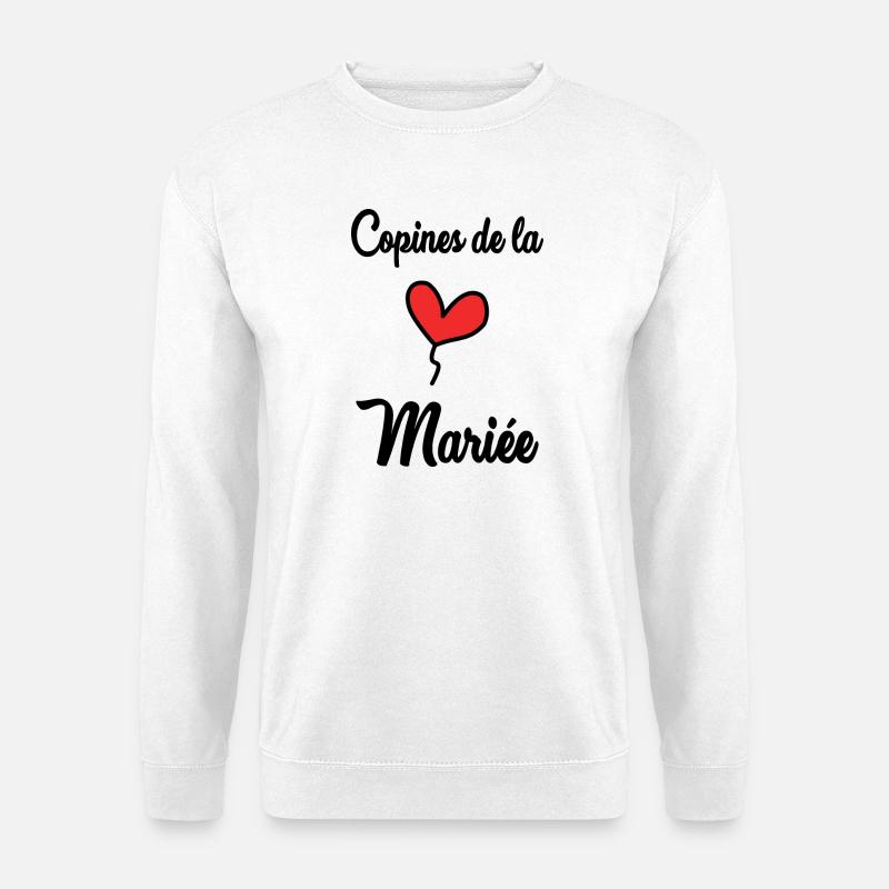 BRIDE'S GIRLFRIENDS - Unisex Sweatshirt - white