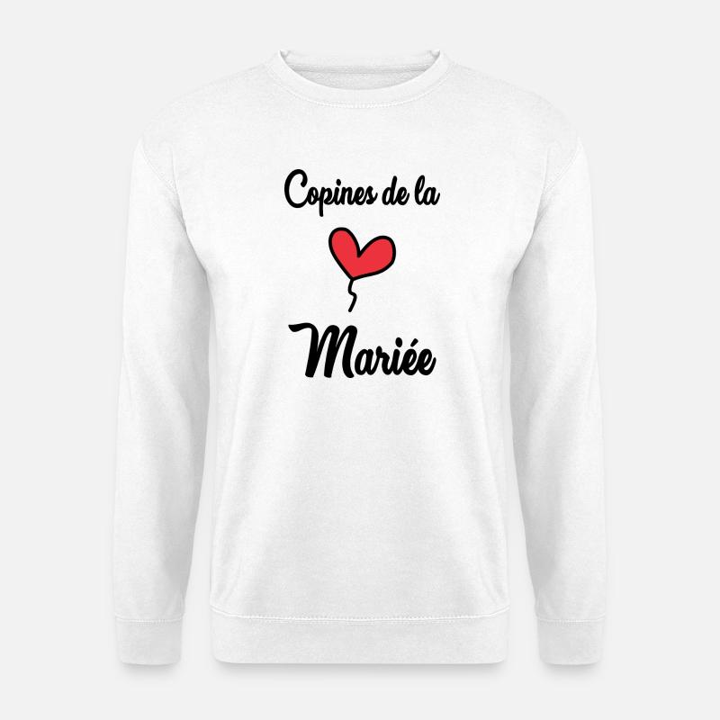 BRIDE'S GIRLFRIENDS - Unisex Sweatshirt - white