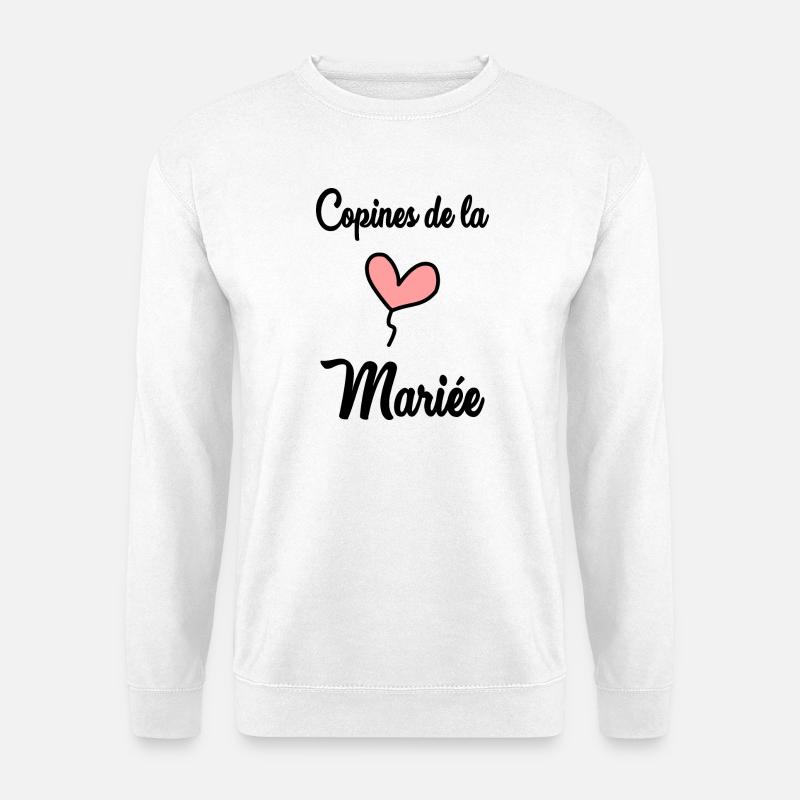 BRIDE'S GIRLFRIENDS - Unisex Sweatshirt - white