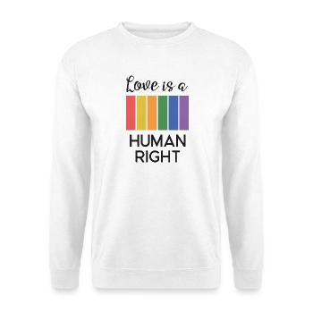 Mois de la fierté LGBT - L’amour est un droit humain - Sweat-shirt Unisexe - blanc - Devant