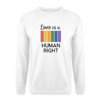 Mois de la fierté LGBT - L’amour est un droit humain - Sweat-shirt Unisexe - blanc - Devant