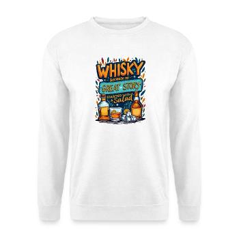 WHISKY WEIL KEINE GROSSE GESCHICHTE MIT EINEM SALAT BEGANN - Unisex Pullover - Weiß - Vorne
