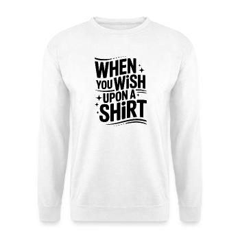 Märchen Wunsch T-Shirt - Unisex Pullover - Weiß - Vorne