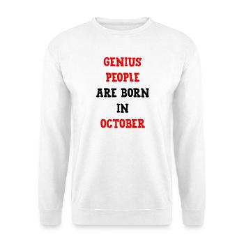 Baby Genius Birth Gift October - Unisex Sweatshirt - white - Front