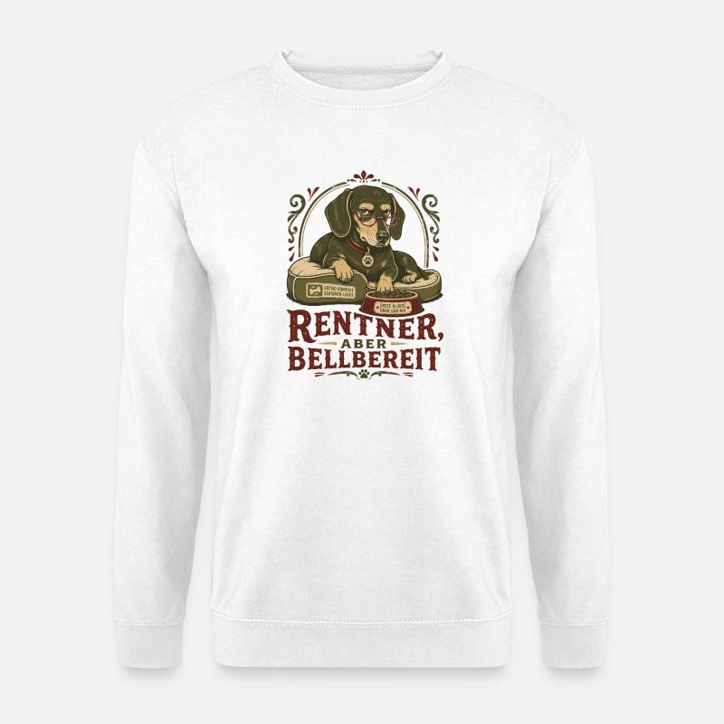 Pensioners but ready to bark - Unisex Sweatshirt - white