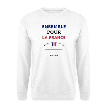 Ensemble France: Unité et Fierté - Sweat-shirt Unisexe - blanc - Devant