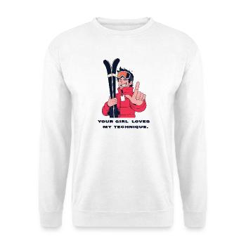 Your Girl Loves My Technique – Ski Shirt - Unisex Pullover - Weiß - Vorne - Alina (178cm) & Michal (187cm)