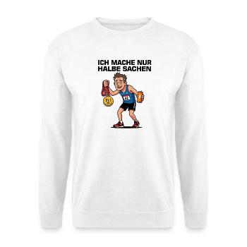 Ich mache nur halbe Sachen – Halbmarathon - Unisex Pullover - Weiß - Vorne - Alina (178cm) & Michal (187cm)