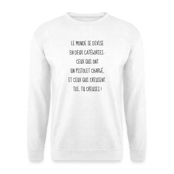 Cinéma / Citation / Série télé / Geek - Sweat-shirt Unisexe - blanc - Devant