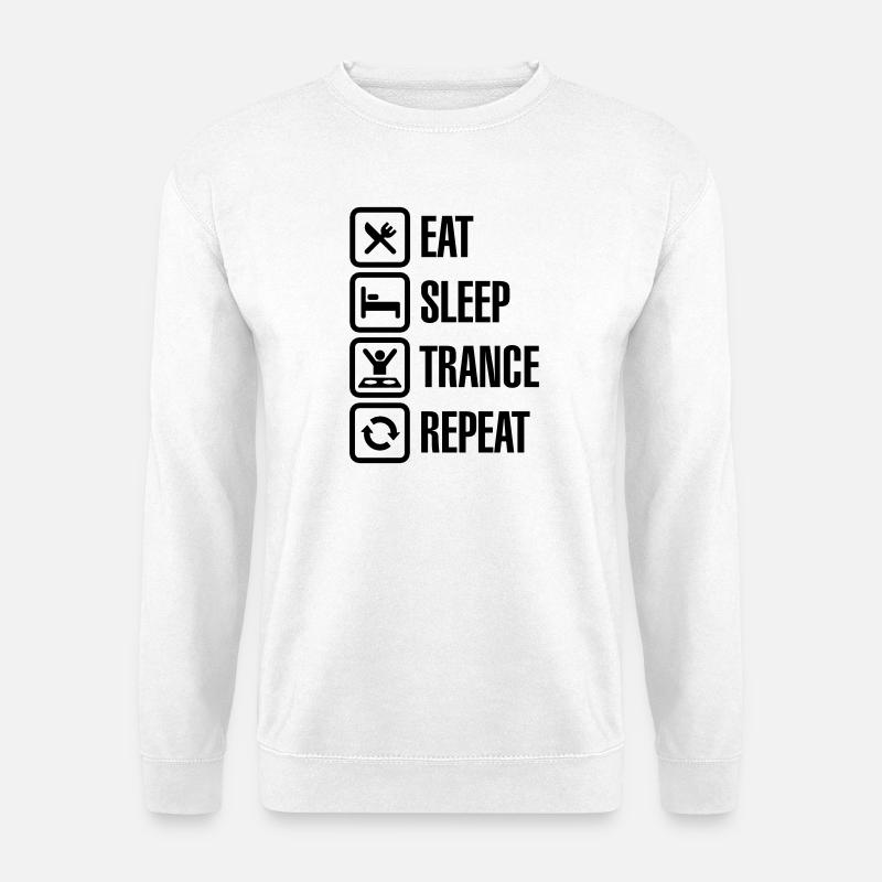 Eat Sleep Trance Repeat - Unisex Pullover - Weiß
