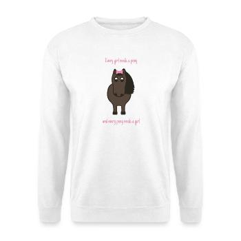 Every girl needs a pony - Unisex Sweatshirt - white - Front