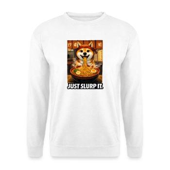 Shiba Ramen Just Slurp It - Unisex Sweatshirt - white - Front