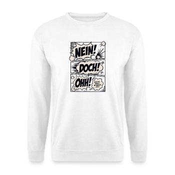 Non, mais oh, un proverbe culte design - Sweat-shirt Unisexe - blanc - Devant