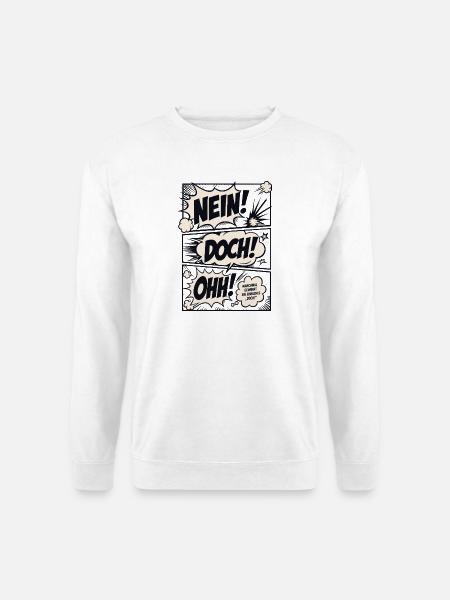No but oh cult saying design - Unisex Sweatshirt - white