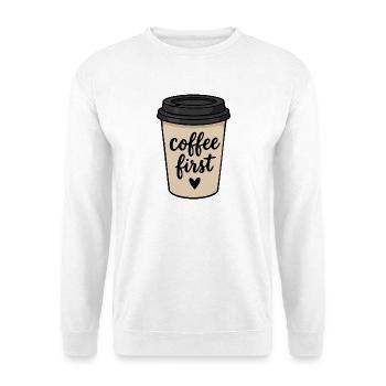 Coffee First Takeaway Cup Cute Sticker - Unisex Sweatshirt - white - Front