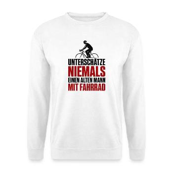 Unterschätze Nie einen alten Mann mit Fahrrad - Unisex Pullover - Weiß - Vorne - Alina (178cm) & Michal (187cm)