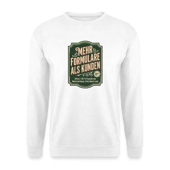 Mehr Formulare als Kunden Handwerk Bürokratie - Unisex Pullover - Weiß - Vorne - Alina (178cm) & Michal (187cm)