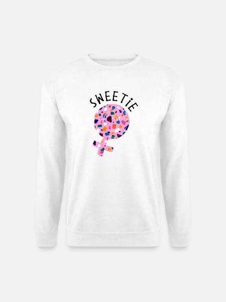 Sweet Statement Dessert Sweets Delicious - Unisex Sweatshirt - white
