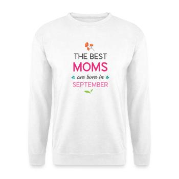 Les meilleures mamans naissent en septembre - Sweat-shirt Unisexe - blanc - Devant