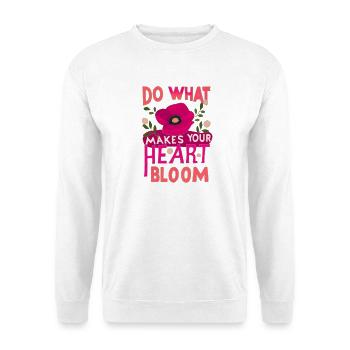 Faites ce qui fait fleurir votre cœur. - Sweat-shirt Unisexe - blanc - Devant