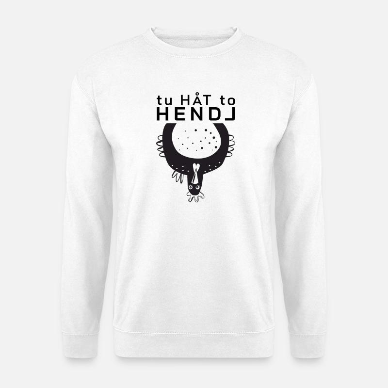 tu hot to Hendl - Unisex Pullover - Weiß
