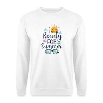 Ich bin bereit für den Sommer - Unisex Pullover - Weiß - Vorne