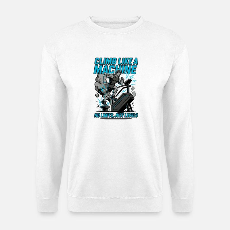 Workout Climb like a Machine - Unisex Pullover - Weiß