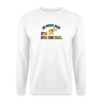 Je Peux Pas J'ai Choral Funny Choir Singer Tee - Sweat-shirt Unisexe - blanc - Devant