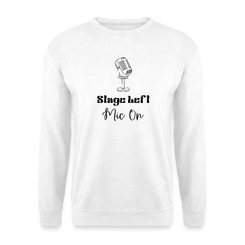 Stage Left Mic On Merch - Unisex Sweatshirt - white - Front