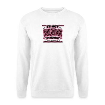 I'll Be Honest, You're Sensitive Gift - Unisex Sweatshirt - white - Front