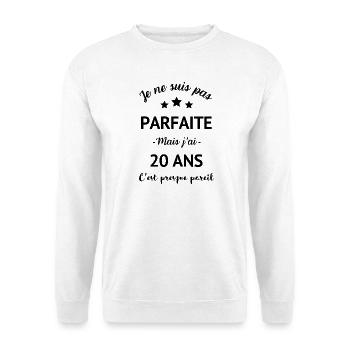 20 ans cadeau anniversaire humour femme - Sweat-shirt Unisexe - blanc - Devant