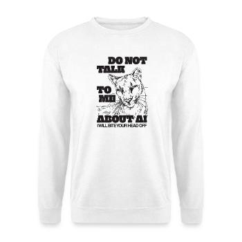 SPRICH NICHT MIT MIR ÜBER KI - Unisex Pullover - Weiß - Vorne - Alina (178cm) & Michal (187cm)