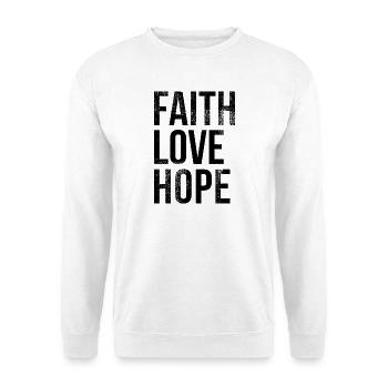 faith love hope (5) croire amour espoir, sw - Sweat-shirt Unisexe - blanc - Devant