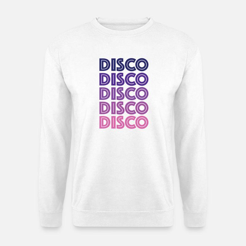Disco Disco Disco - Unisex Sweatshirt - white