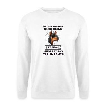 ne juge pas golden doberman 1 - Sweat-shirt Unisexe - blanc - Devant