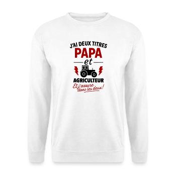 Papa_et_Agriculteur_Jassure_dans_les_deux - Unisex Sweatshirt - white - Front