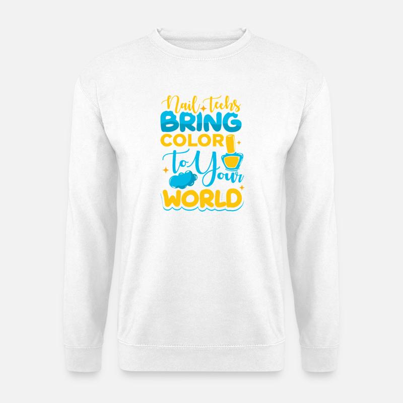 Nageldesigner Nageldesignerin Kosmetik Nagelstudio - Unisex Pullover - Weiß