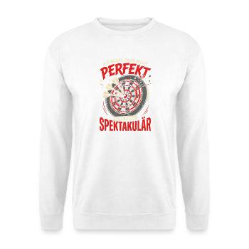Dart Nicht Perfekt Dafür Spektakulär Spruch - Unisex Pullover - Weiß - Vorne - Alina (178cm) & Michal (187cm)