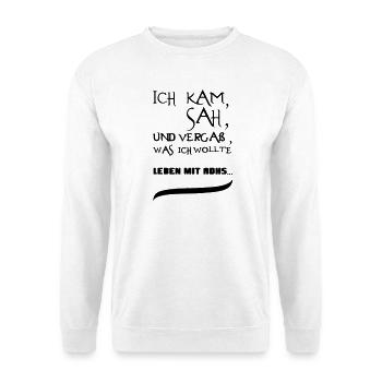 Leben mit ADHS Geschenk - Unisex Pullover - Weiß - Vorne