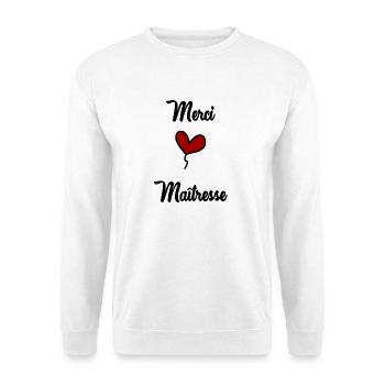 THANK YOU. MISTRESS. THANK YOU MISTRESS. MISTRESS - Unisex Sweatshirt - white - Front