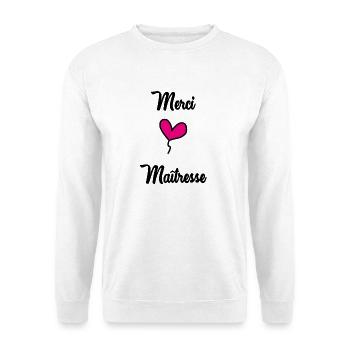 MAÎTRESSE. MAITRE. MERCI. MERCI MAÎTRESSE - Sweat-shirt Unisexe - blanc - Devant